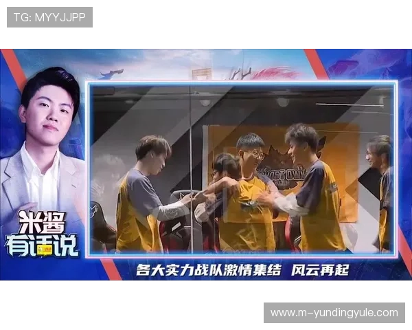 云顶总决赛历史回顾与经典比赛集锦，带你回顾电竞发展中的重要时刻与经典对决