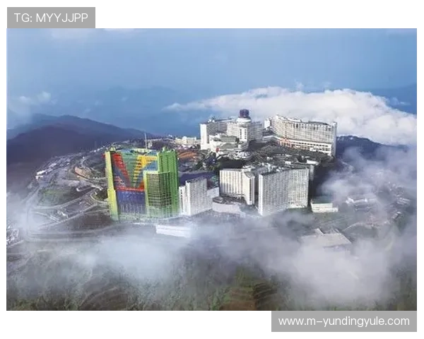 马来西亚云顶高原赌场详细介绍及其独特的娱乐体验